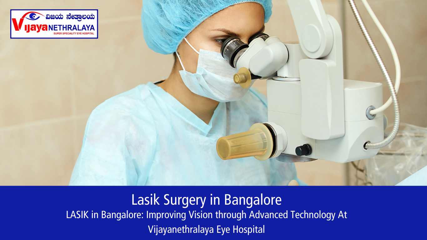 Lasik Surgery in Bangalore